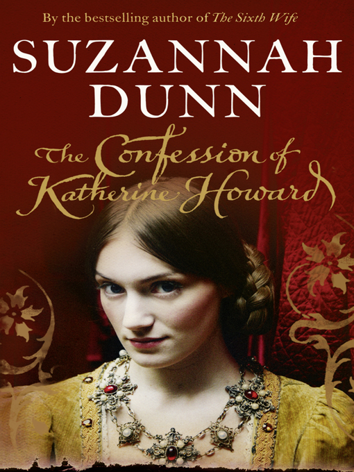 Cover image for The Confession of Katherine Howard